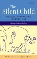 Silent Child Exploring the World of Children Who Do Not Speak