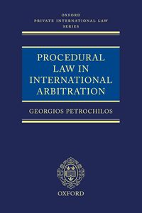 Procedural Law in International Arbitration