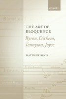 Art of Eloquence Byron, Dickens, Tennyson, Joyce