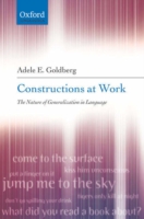 Constructions at Work The nature of generalization in language