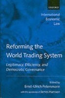 Reforming the World Trading System