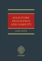 Solicitors' Negligence and Liability