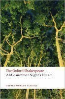 Midsummer Night's Dream: The Oxford Shakespeare
