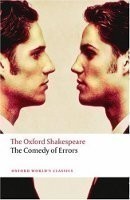 Comedy of Errors: The Oxford Shakespeare