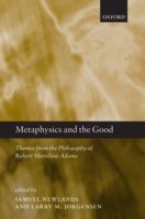 Metaphysics and the Good