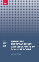 Enforcing European Union Law on Exports of Dual-use Goods