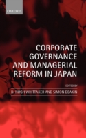 Corporate Governance and Managerial Reform in Japan
