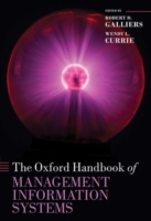 Oxford Handbook of Management Information Systems