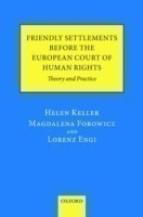 Friendly Settlements before the European Court of Human Rights