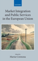 Market Integration and Public Services in the European Union