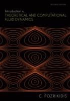 Introduction to Theoretical and Computational Fluid Dynamics