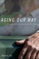 Aging Our Way