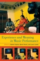 Experience and Meaning in Music Performance