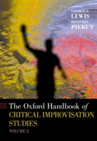 Oxford Handbook of Critical Improvisation Studies, Volume 2