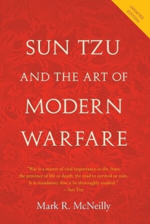 Sun Tzu and the Art of Modern Warfare