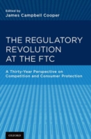 Regulatory Revolution at the FTC