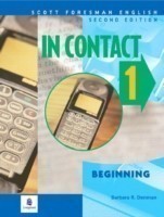 In Contact 1, Beginning, Scott Foresman English