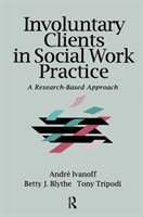 Involuntary Clients in Social Work Practice