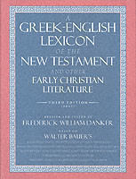 Greek-English Lexicon of the New Testament and Other Early Christian Literature