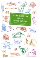 Sexy Orchids Make Lousy Lovers