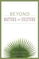 Beyond Nature and Culture