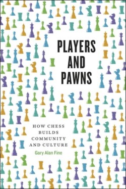 Players and Pawns