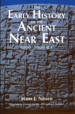 Early History of the Ancient Near East, 9000-2000 B.C.