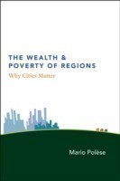 Wealth and Poverty of Regions – Why Cities Matter