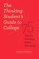 Thinking Student's Guide to College