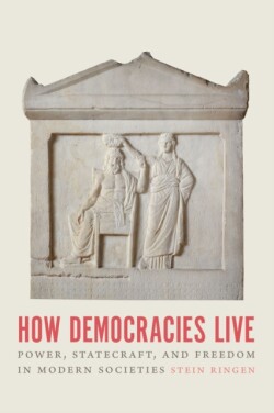 How Democracies Live