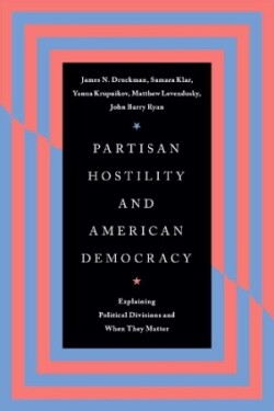 Partisan Hostility and American Democracy