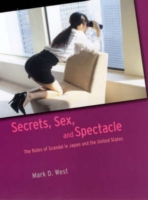 Secrets, Sex, and Spectacle