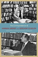 Correspondence of Hannah Arendt and Gershom Scholem