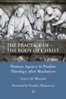 Practice of the Body of Christ