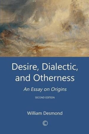 Desire, Dialectic, and Otherness