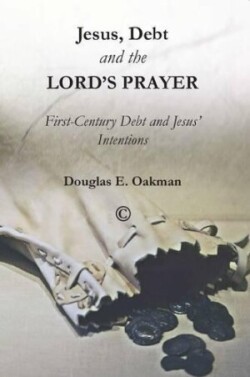 Jesus, Debt and the Lord's Prayer