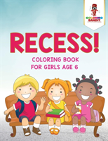 Recess!