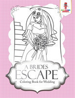 Brides Escape