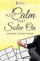 Keep Calm And Solve On