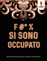 F #* % Si Sono Occupato