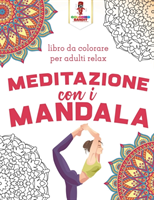 Meditazione Con I Mandala