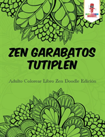 Zen Garabatos Tutiplén