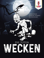 Toten wecken