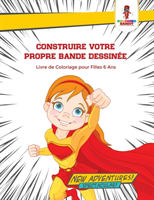 Construire Votre Propre Bande Dessinée