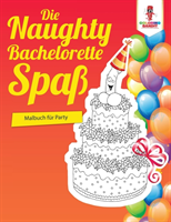 Naughty Bachelorette-Spaß