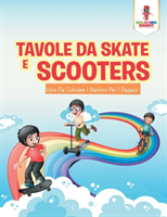 Tavole Da Skate E Scooter