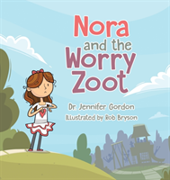Nora and the Worry Zoot