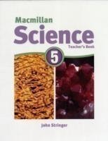 Macmillan Science 5 Teacher's Book