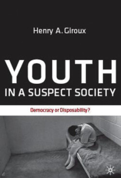 Youth in a Suspect Society