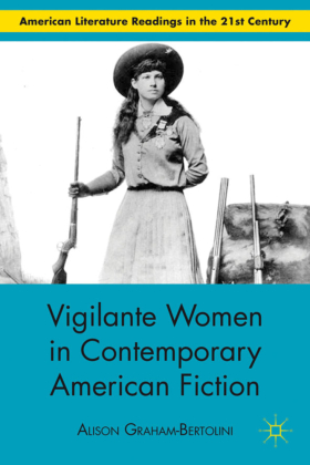 Vigilante Women in Contemporary American Fiction